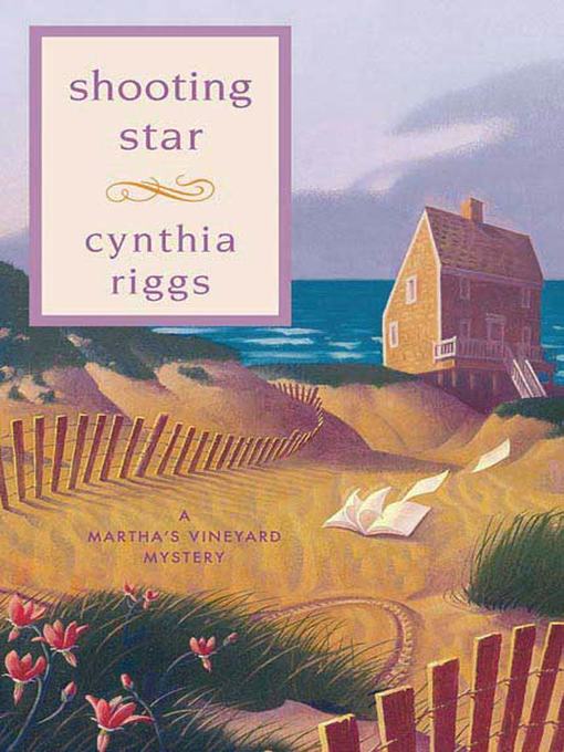 Title details for Shooting Star by Cynthia Riggs - Wait list